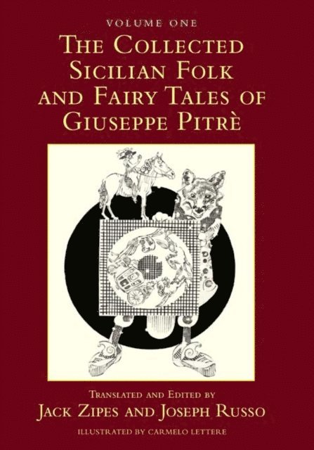 Joseph Russo, Jack Zipes - Collected Sicilian Folk and Fairy Tales of Giuseppe Pitre, E-bok