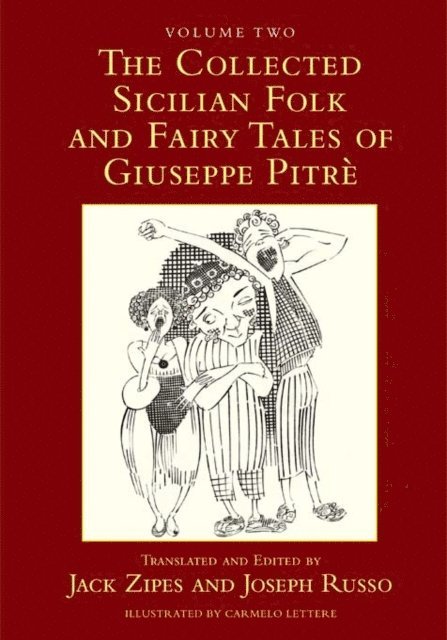 Joseph Russo, Jack Zipes - Collected Sicilian Folk and Fairy Tales of Giuseppe Pitre, E-bok