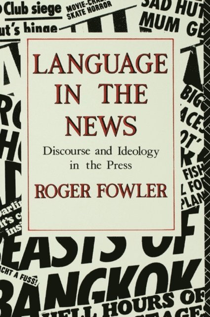 Roger Fowler - Language in the News, E-bok