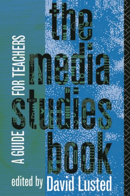 David Lusted - Media Studies Book, E-bok