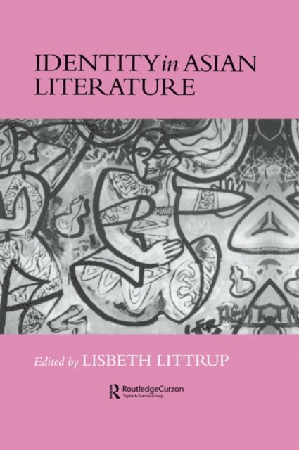 Lisbeth Littrup - Identity In Asian Literature, E-bok