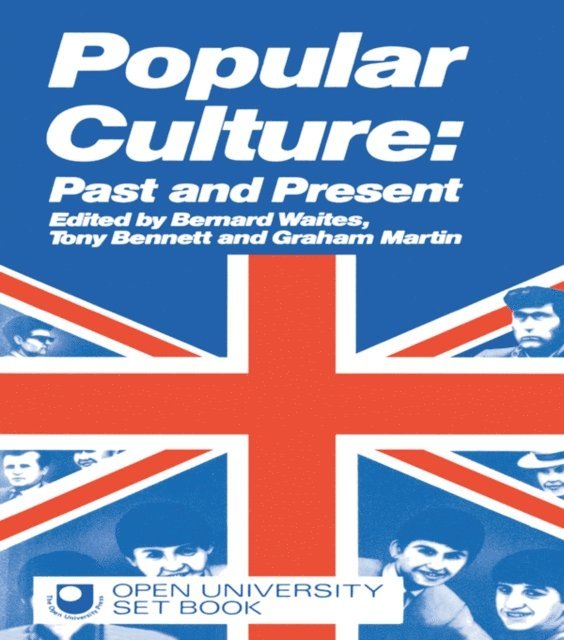 Bernard Waites, Graham Martin, Tony Bennett - Popular Culture, E-bok