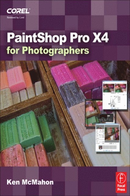 Ken McMahon - PaintShop Pro X4 for Photographers, E-bok. Tillgänglighet: Lägg i varukorg