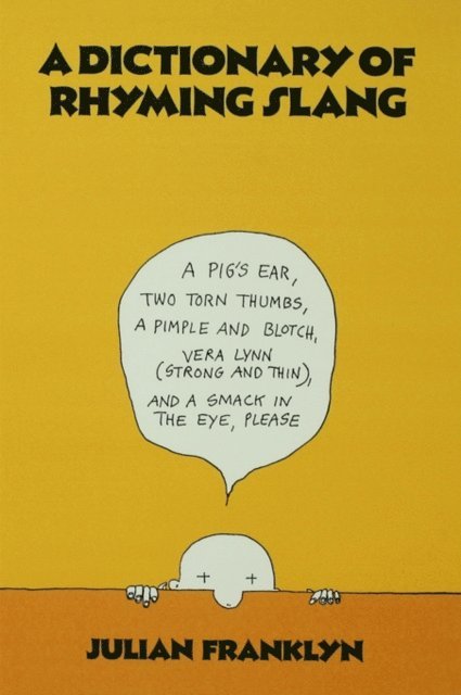 Julian Franklyn - Dictionary of Rhyming Slang, E-bok