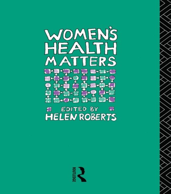 Helen Roberts, Dr Helen Roberts - Women's Health Matters, E-bok
