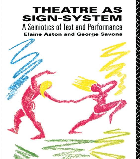 George Savona, Elaine Aston - Theatre as Sign System, E-bok