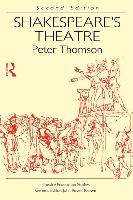 Peter Thomson - Shakespeare's Theatre, E-bok