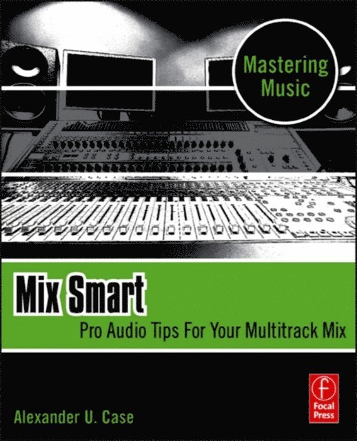 Alex Case - Mix Smart, E-bok