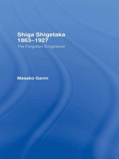 Masako Gavin - Shiga Shigetaka 1863-1927, E-bok