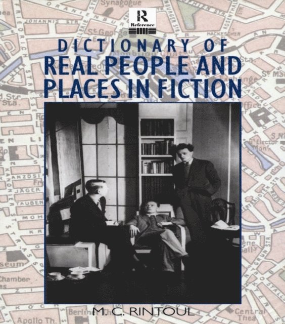 M.C. Rintoul - Dictionary of Real People and Places in Fiction, E-bok