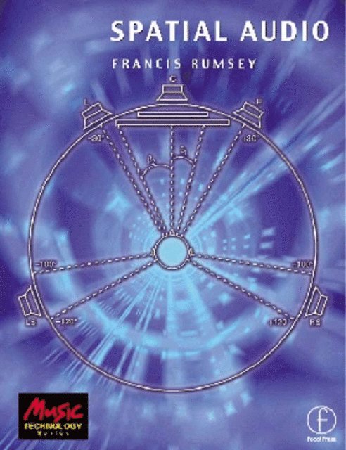 Francis Rumsey - Spatial Audio, E-bok