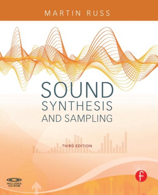 Martin Russ - Sound Synthesis and Sampling, E-bok
