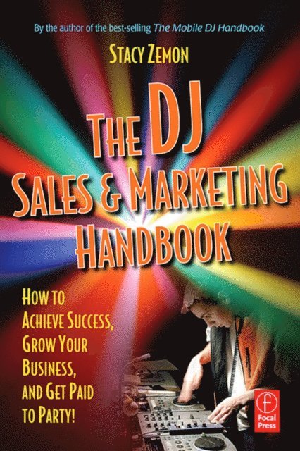 Stacy Zemon - DJ Sales and Marketing Handbook, E-bok. Tillgänglighet: Lägg i varukorg