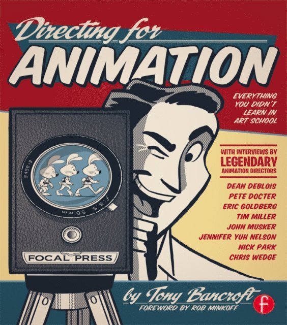 Tony Bancroft - Directing for Animation, E-bok