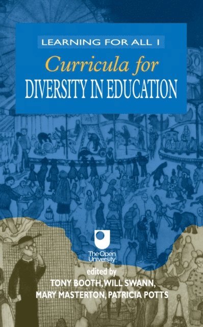 Will Swann, Patricia Potts, Mary Masterton, Tony Booth - Curricula for Diversity in Education, E-bok