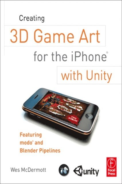 Wes McDermott - Creating 3D Game Art for the iPhone with Unity, E-bok. Tillgänglighet: Lägg i varukorg