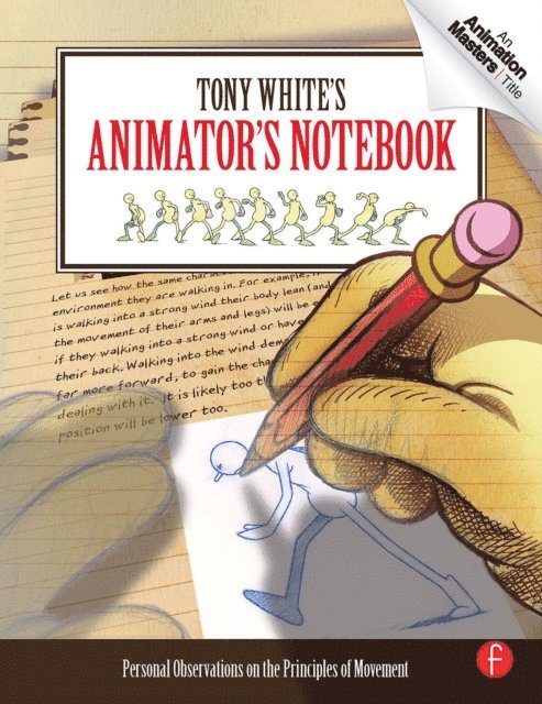 Tony White - Tony White's Animator's Notebook, E-bok. Tillgänglighet: Lägg i varukorg