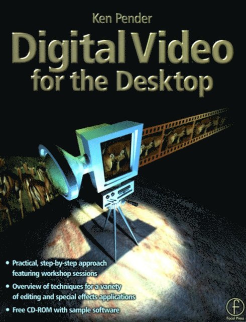 Ken Pender - Digital Video for the Desktop, E-bok. Tillgänglighet: Lägg i varukorg
