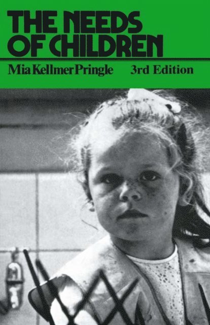 M. K. Pringle - Needs of Children, E-bok