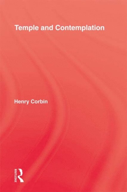 Corbin - Temple & Contemplation, E-bok