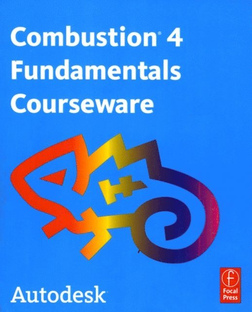 Autodesk - Autodesk Combustion 4 Fundamentals Courseware, E-bok