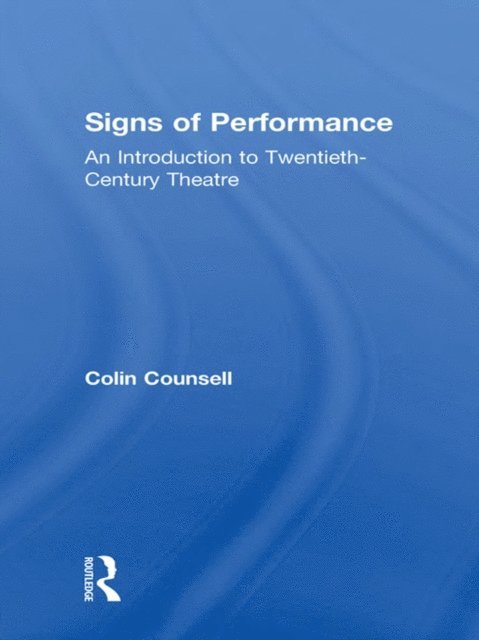 Colin Counsell - Signs of Performance, E-bok