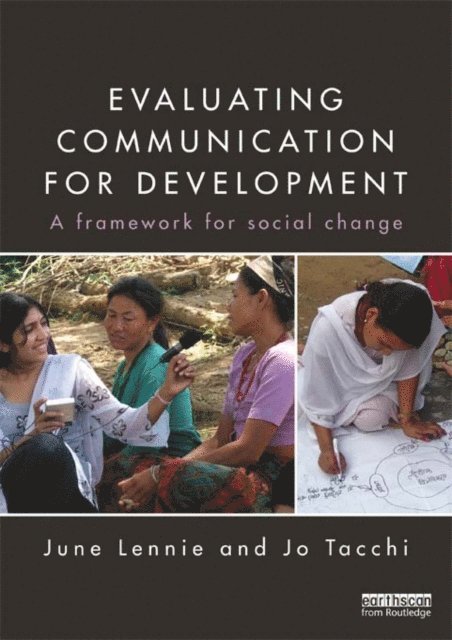 Jo Tacchi, June Lennie - Evaluating Communication for Development, E-bok