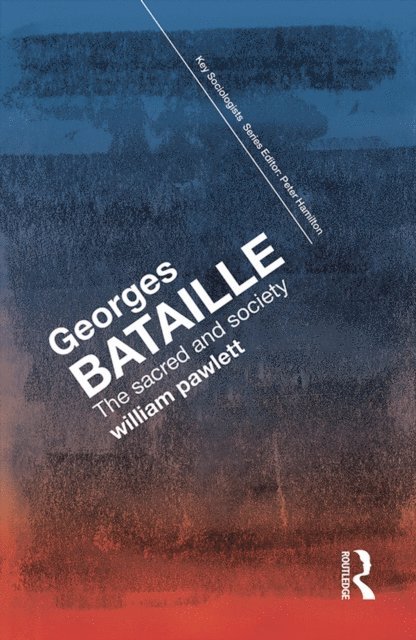 William Pawlett - Georges Bataille, E-bok