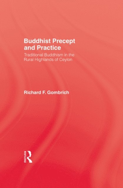 Gombrich - Buddhist Precept & Practice, E-bok