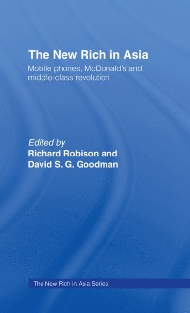 Richard Robison, David Goodman - New Rich in Asia, E-bok