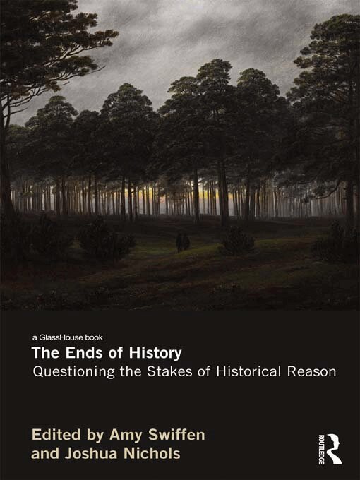 Amy Swiffen, Joshua Nichols - Ends of History, E-bok