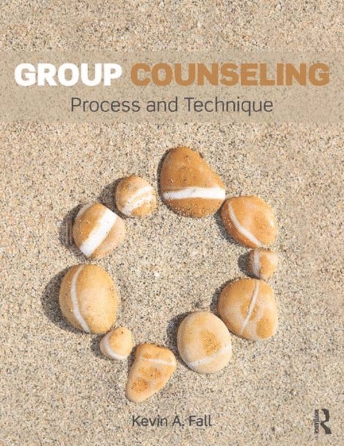 Kevin A. Fall - Group Counseling, E-bok