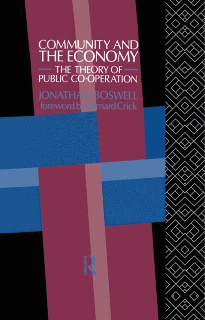 Jonathan Boswell - Community and the Economy, E-bok