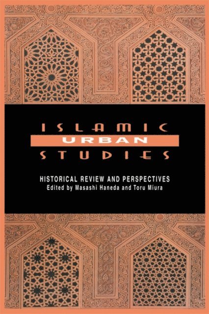 Masashi Haneda - Islamic Urban Studies, E-bok