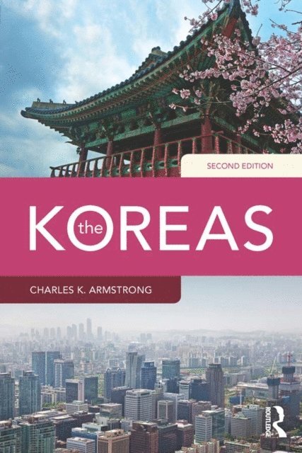 Charles K. Armstrong - Koreas, E-bok