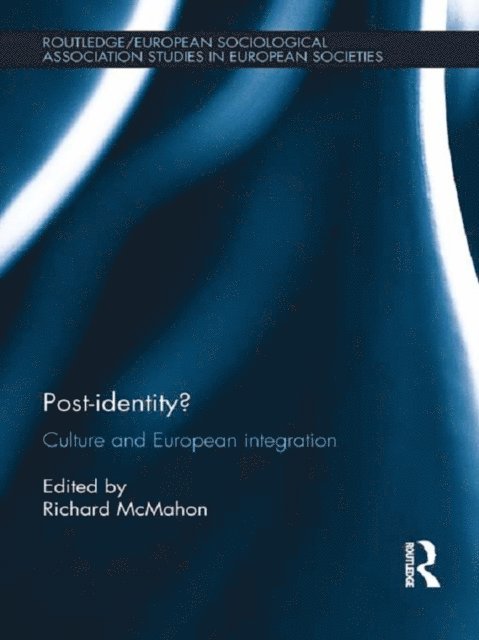 Richard McMahon - Post-identity?, E-bok