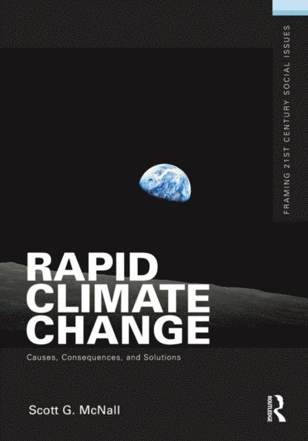 Scott G. McNall - Rapid Climate Change, E-bok