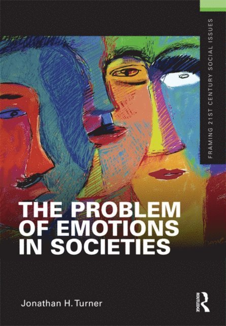 Jonathan Turner - Problem of Emotions in Societies, E-bok