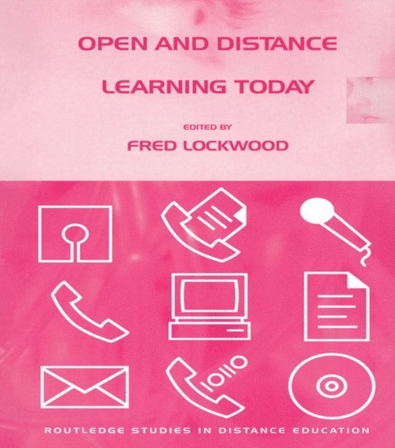 Fred Lockwood - Open and Distance Learning Today, E-bok
