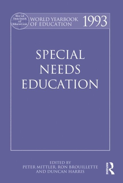 Duncan Harris, Ron Brouillette, Peter Mittler - World Yearbook of Education 1993, E-bok