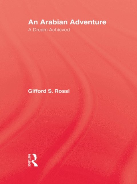 Gifford S. Rossi - Arabian Adventure, E-bok. Tillgänglighet: Lägg i varukorg