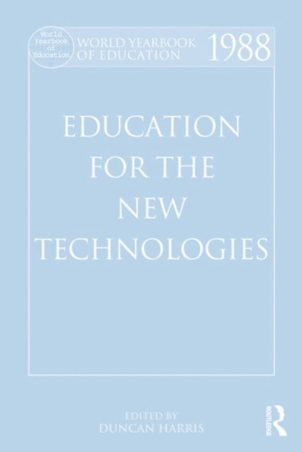 Duncan Harris - World Yearbook of Education 1988, E-bok