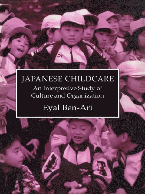 Ben-Ari - Japanese Childcare, E-bok