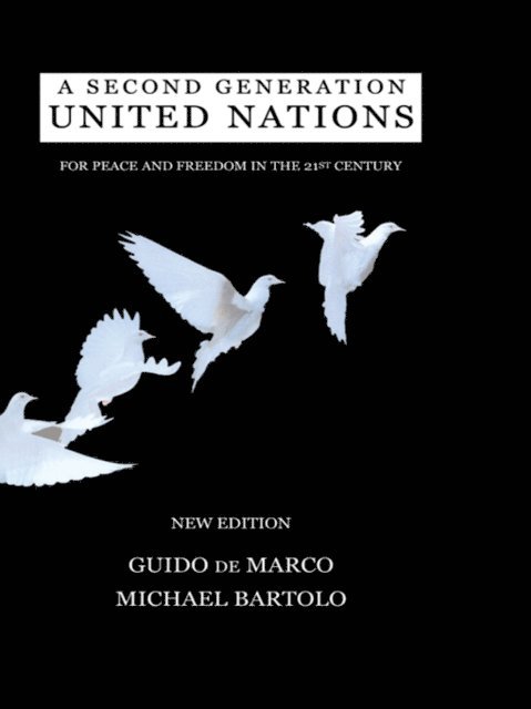 Michael Bartolo, Guido De Marco - Second Generation United Nations, E-bok
