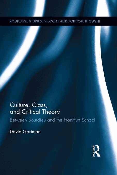 David Gartman - Culture, Class, and Critical Theory, E-bok. Tillgänglighet: Lägg i varukorg
