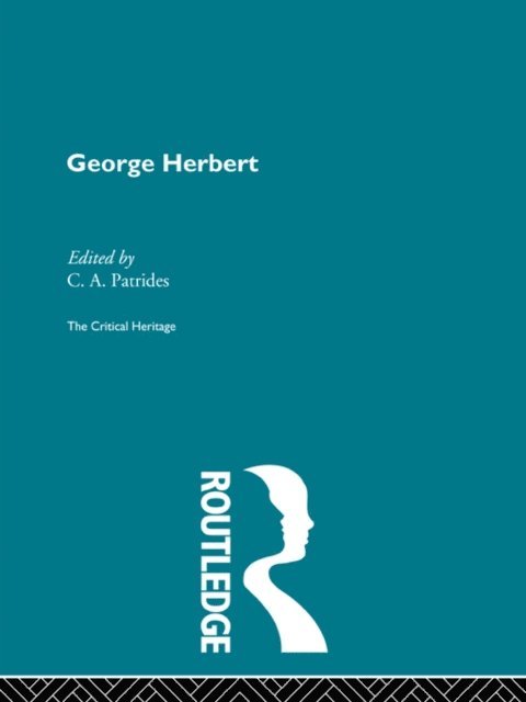 C.A. Patrides - George Herbert, E-bok