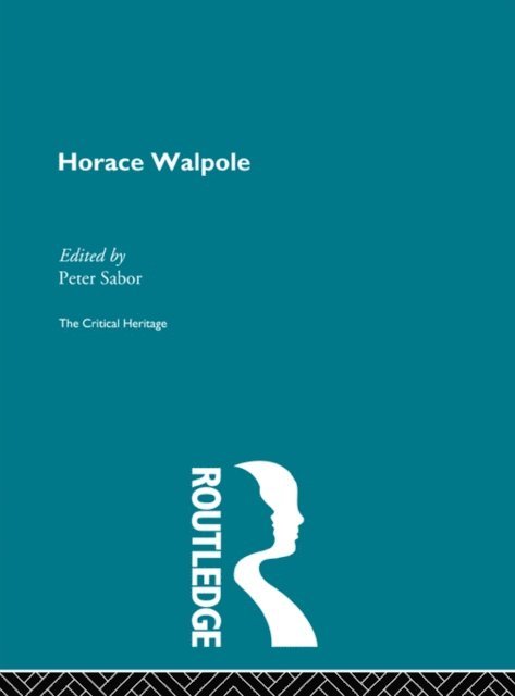 Peter Sabor - Horace Walpole, E-bok
