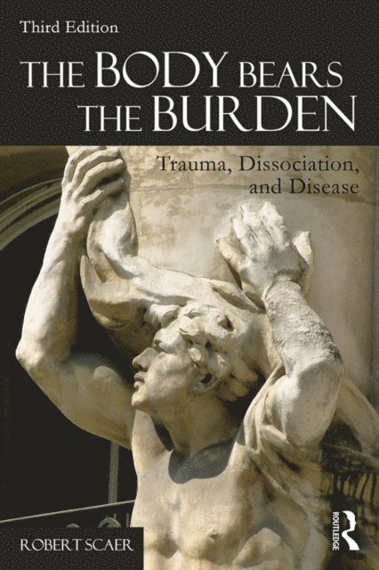 Robert Scaer - Body Bears the Burden, E-bok