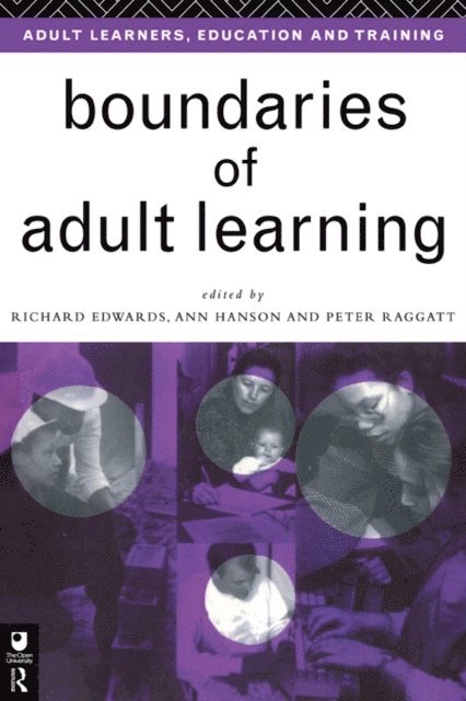 Peter Raggatt, Ann Hanson, Richard Edwards - Boundaries of Adult Learning, E-bok