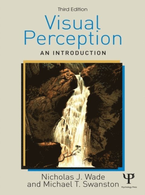 Mike Swanston, Nicholas Wade - Visual Perception, E-bok